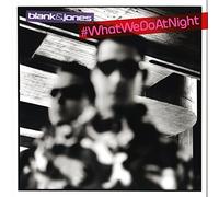 Blank & jones - Whatwedatnight