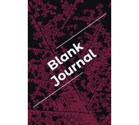 Blank Journal: Unlined Notebook with 100 Pure White Pages, 6x9 Inches, Plain Unruled Paper for Writing, Note Taking and Sketching, Durable Matte Softcover