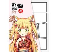 Blank Manga Book: Create Your Own Manga & Anime Sketchbook - 110 Pages - Over Different 20 Templates - 8.5" x 11" (Blank Comic Book)