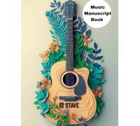 Blank Music Manuscript Book with 100 pages