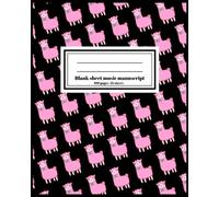 Blank Music Sheet Paper Notebook Manuscript: Black and Pink Llama cover : 100 Pages, 12 Staves per page