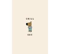Blank Notebook 6 x 9, 120 Pages: Chill Guy Dog | For Journaling, Note Taking, Sketching, Daily Planner: Minimalist Cream Notebook with Adorable Dog Design - Perfect for Creative Writing, Daily Reflect