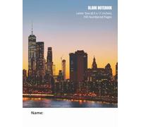 Blank Notebook: New York | Letter Size (8.5 x 11 inches) | 100 Numbered Pages | For School, College, University, Office & Home Use | Great Gift for Anyone Starting Out!