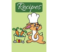 Blank Recipe Book to write in: A Blank Cookbook to Write, Organize, and Personalize Your Favorite Recipes | Perfect for Home Cooks, Meal Planning, and Family Traditions, 121 pages