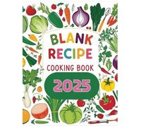 Blank Recipe Cooking Book: Create & Organize Your Culinary Masterpieces in Style: "Organize, Create, and Preserve Your Favorite Recipes with Ease - Perfect for Home Cooks, Foodies, and Chefs!"
