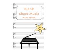 Blank Sheet Music for Piano: Book | Notebook | Journal | A4 Size | 120 Pages: 5 Staves per Page (Double Stave) with Treble and Bass Clefs for Piano