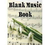 Blank Sheet Music Notebook: Blank Sheet Piano Music Manuscript Paper 100 pages, 8.5 x 11.
