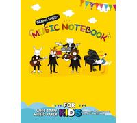 Blank Sheet Music Notebook for Kids: Wide Staff Manuscript Paper | 6 Staves Per Page | Cute Design Cover | 120 Pages | Beginner Music Writing Book