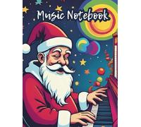 Blank Sheet Music Notebook: Music Manuscript Paper, White Blank Sheet Music, Notebook for Musicians, 12 Staff Paper, Music Composition Book, Christmas motif on the cover