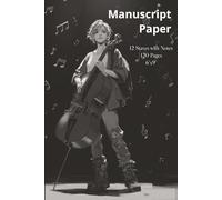 Blank Sheet Music Notebook - Portable 6"x9" Music Manuscript Book with 12 Staves per Page, 120 Page, Extra Space for Notes & Ideas: Staff Paper ... Lessons, Music Theory Exercises, and Creation