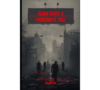 Blank Slate: A Pandemic’s Toll