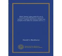 Blank "Sumner" plane charts for use in connection with Blackburne's improved "Sumner's" method, and extracts of tables and examples from tables for azimuths and reduction to the meridian
