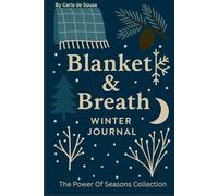 Blanket & Breath: Winter Journal (The Power Of Seasons Collection)