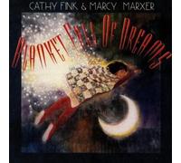 Blanket Full of Dreams by Cathy Fink & Marcy Marxer (1996-07-01)