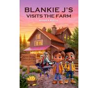 Blankie J'S Visits The Farm