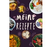 Blanko Rezeptbuch A4 - Kochbuch Zum Selbst Schreiben: Praktisches Notizbuch zum Ausfüllen und Sammeln deiner Lieblingsrezepte