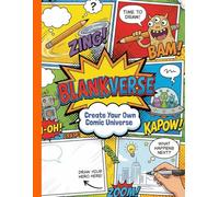 Blankverse: Create Your Own Comic Universe For Kids: LARGE SIZE 8.5 X 11 DIY Comic Book with Prompts, Panels & Chaos for Kids Ages 7-1: Blank Comic ... Tweens, Teens Over 17 Different Templates