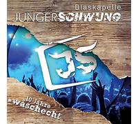 Blaskapelle Junger Schwung - 10 Jahre #wåschecht; Blasmusik aus Tirol