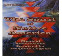 Blaske, Lee - Spirit of Native America