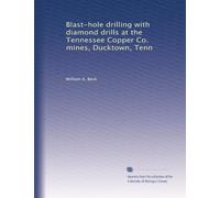 Blast-hole drilling with diamond drills at the Tennessee Copper Co. mines, Ducktown, Tenn