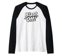 Blast Off! Rocket Ship Space Launch Design Camiseta Manga Raglan
