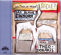 Blaue Einhorn,das - Wo find ich meine Seele-Ta Lyrika-Mauthausen