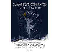 Blavatsky's Companion to Pistis Sophia