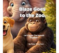 Blaze at the Zoo: A Wild Adventure with Blaze (Blaze’s Adventures)