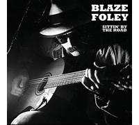 Blaze Foley - Sittin' By The Road
