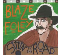 Blaze Foley - Sittin' By The Road [Vinilo]