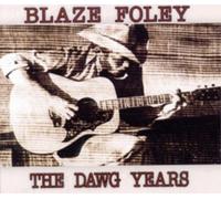 Blaze Foley – The Dawg Years – CD – Importación USA – The Orchard