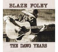 Blaze Foley - The Dawg Years [Vinilo]