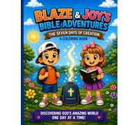Blaze & Joy's Bible Adventures: The Seven Days of Creation