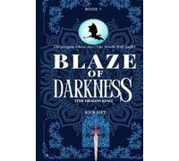 Blaze of darkness: The dragon king