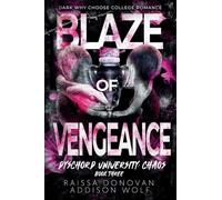 Blaze of Vengeance: Chaos #3)
