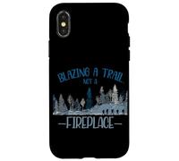 Blazing A Trail Not A Fireplace Carcasa para iPhone X/XS