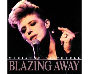 Blazing Away: Live Import, Live Edition by Faithfull, Marianne (1990) Audio CD