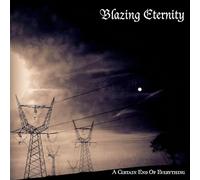 Blazing eternity - A certain end of everything [Vinilo]