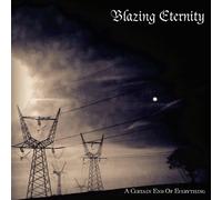 Blazing Eternity A Certain End of Everything (Vinyl) 12" Album Coloured Vinyl