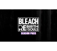 Bleach Rebirth of Souls - Season Pass Steam Europe & US & Canada PC