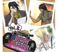 Bleach'b'station:Third Season