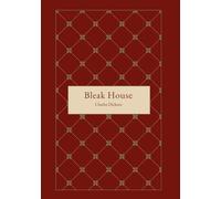 Bleak House: A Victorian Mystery, Unabridged