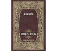 Bleak House - Classic Collector Edition (Annotated)