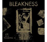 Bleakness - Life at a Standstill [Import]