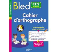 Bled CE2: Cahier d'orthographe