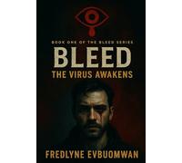 BLEED: The Weapon in Our Veins