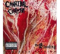 BLEEDING by CANNIBAL CORPSE (1996-06-24)