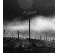 Bleeding Eyes - Golgotha [Vinilo]