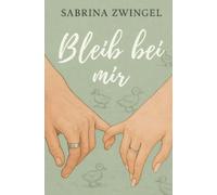 Bleib bei mir