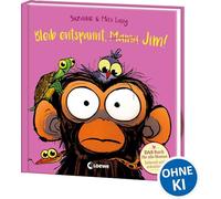 Bleib entspannt, Mama Jim!: DAS Buch für alle Mamas - Liebevoll und urkomisch! - Über das turbulente und wunderschöne Leben mit Kindern - Im praktischen Geschenkformat